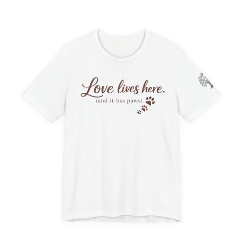 Love Lives Here T-Shirt — Signature Short Sleeve Tee