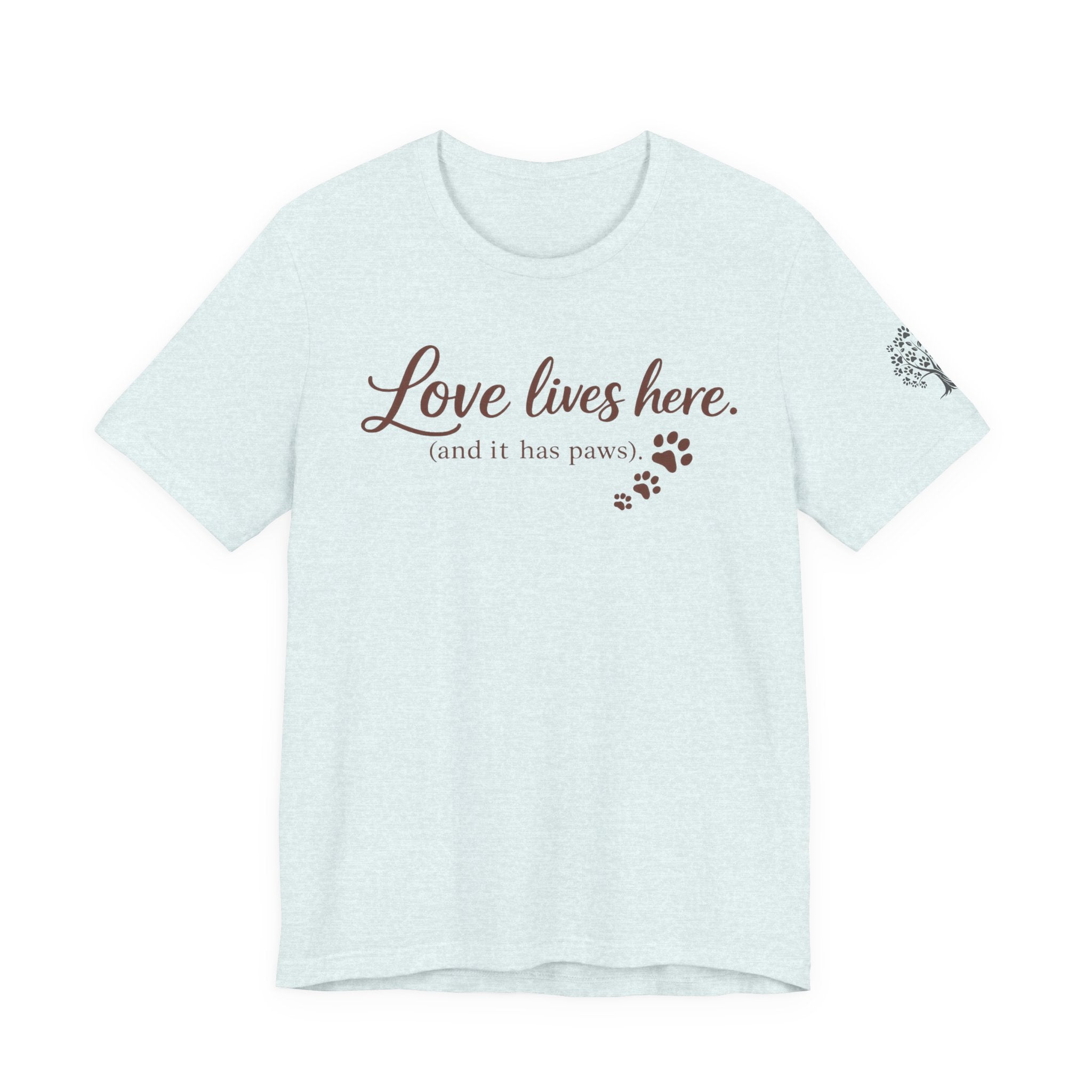 Love Lives Here T-Shirt — Signature Short Sleeve Tee